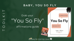 Toolkit You So Fly Affirmation Guide